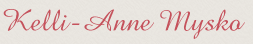 Kelli-Anne Mysko, Registered Massage Therapist and Reflexologist